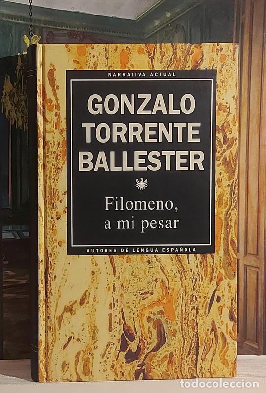 Libros: Filomeno, a mi pesar - Gonzalo Torrente Ballester - Foto 1