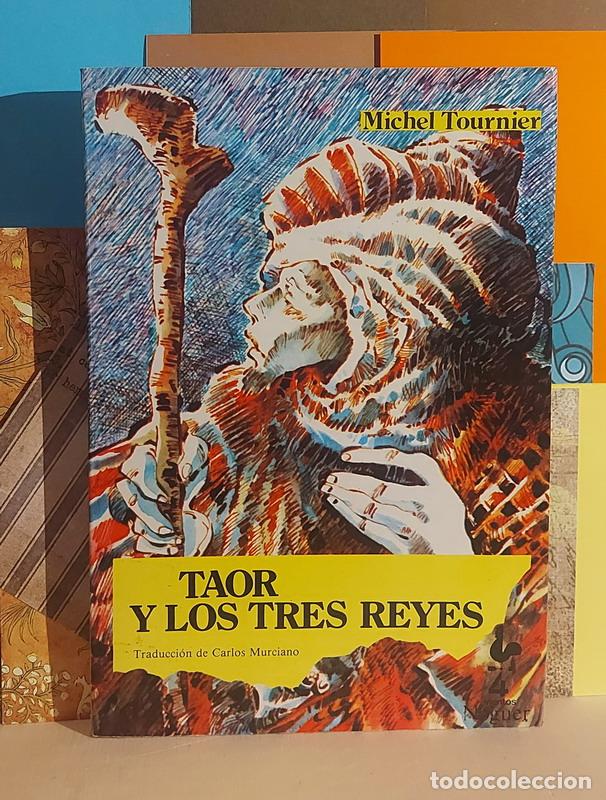 Libros: Taor y los tres reyes - Michel Pournier - Foto 1