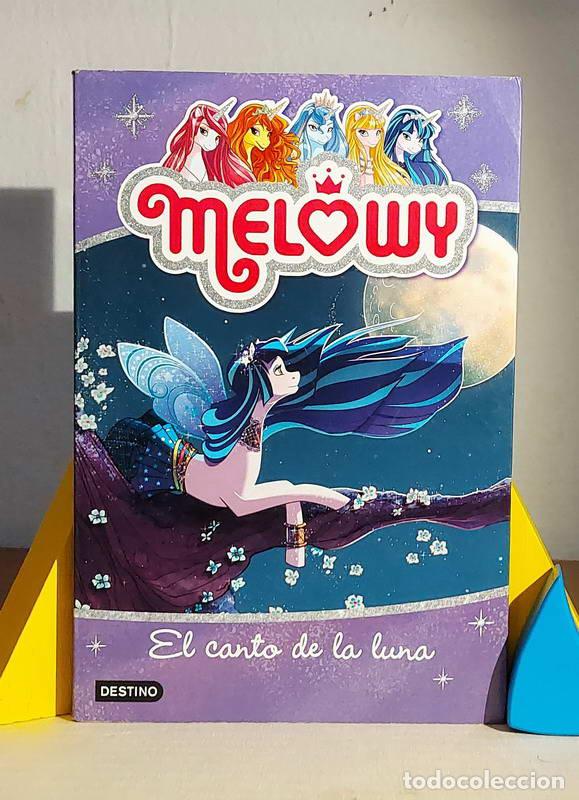 Libros: Melowy. El canto de la luna - Danielle Star - Foto 1