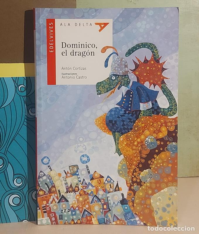 Libros: Dominico, el drag&oacute;n - Antonio Cortizas - Foto 1
