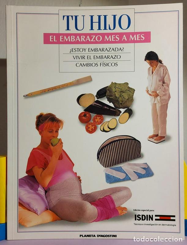 Libros: Tu hijo. El embarazo mes a mes - Foto 1