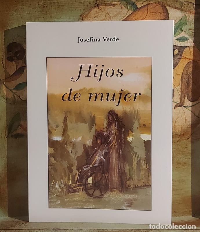 Libros: Hijos de mujer - Josefina Verde - Foto 1