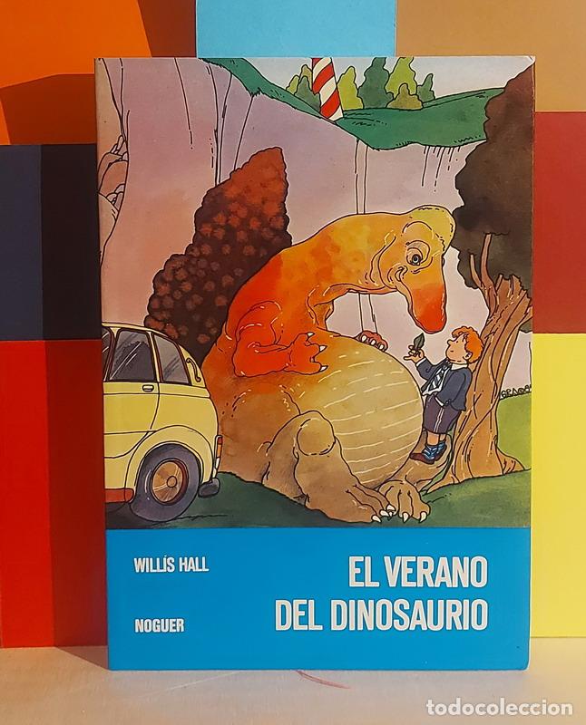 Libros: El verano del dinosaurio - Willis Hall - Foto 1