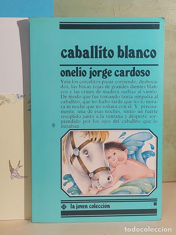 Libros: Caballito blanco - Onelio Jorge Cardoso - Foto 1