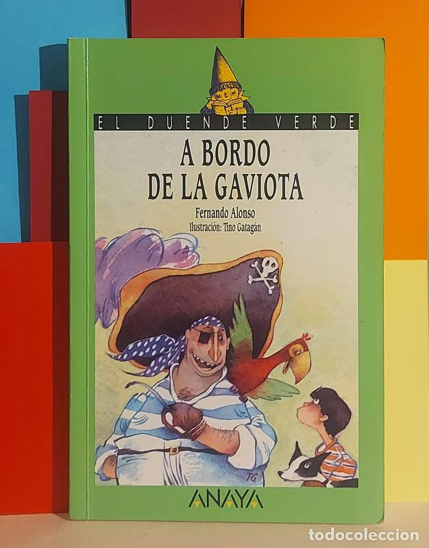 Libros: A bordo de la Gaviota - Fernando Alonso - Foto 1