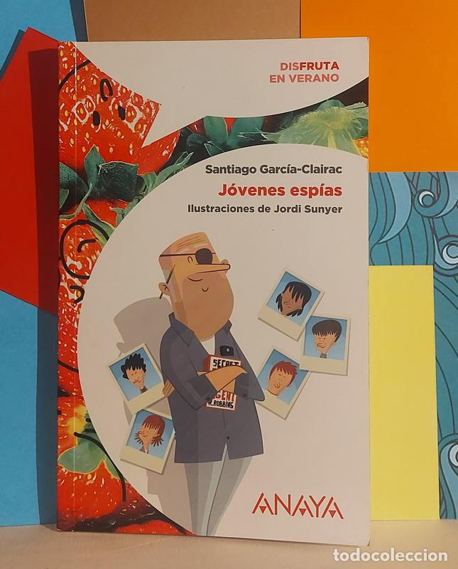 Libros: J&oacute;venes esp&iacute;as - Santiago Garc&iacute;a-Clairac - Foto 1