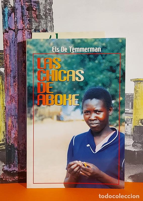 Libros: Las chicas de Aboke - Els de Temmerman - Foto 1