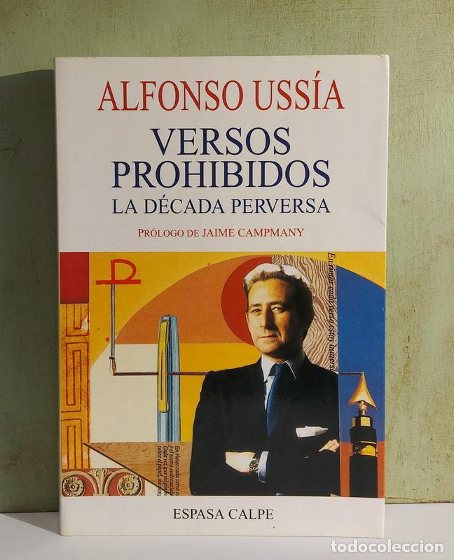 Libros: Versos prohibidos. La d&eacute;cada perversa - Alfonso Uss&iacute;a - Foto 1