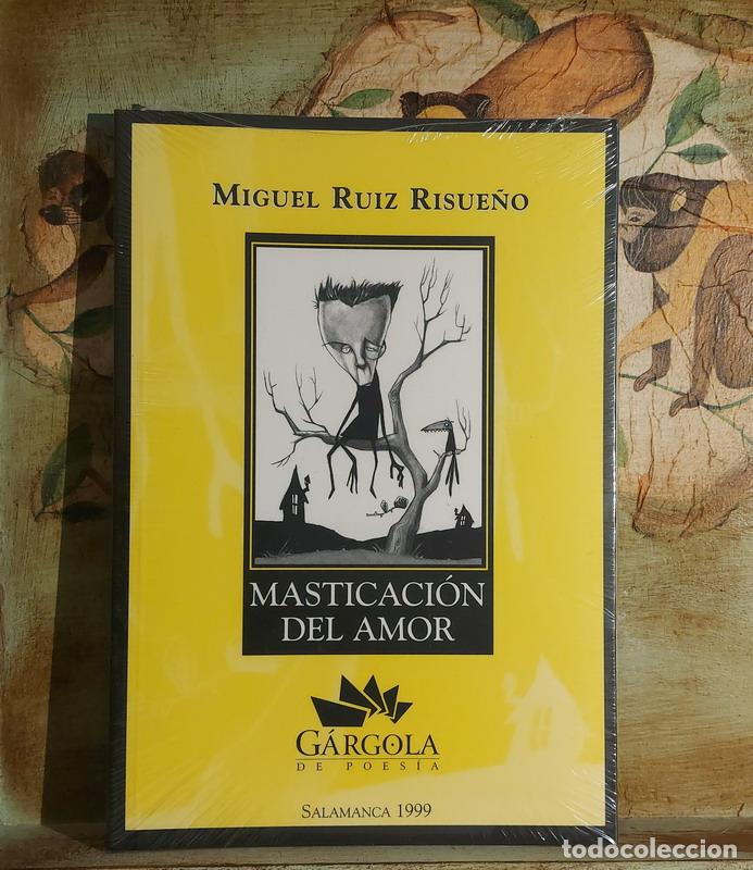 Libros: Masticaci&oacute;n del amor - Miguel Ruiz Risue&ntilde;o - Foto 1