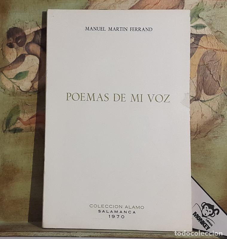 Libros: Poemas de mi voz - Manuel Mart&iacute;n Ferrand - Foto 1