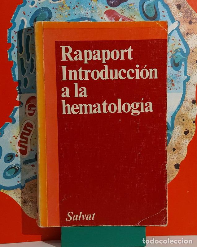 Libros: Introduccio&oacute;n a la Hematolog&iacute;a - Samuel I. Rapaport, M.D. - Foto 1