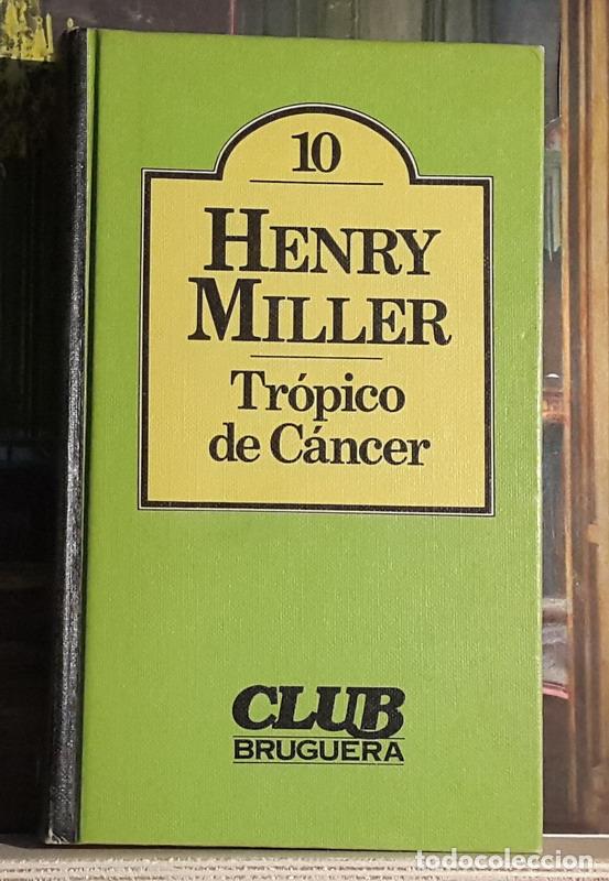 Libros: Tr&oacute;pico de Cancer - Henry Miller - Foto 1