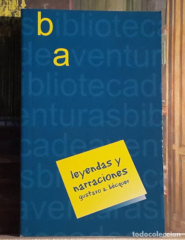 Libros: Leyendas y narraciones - Gustavo Adolfo B&eacute;cquer - Foto 1
