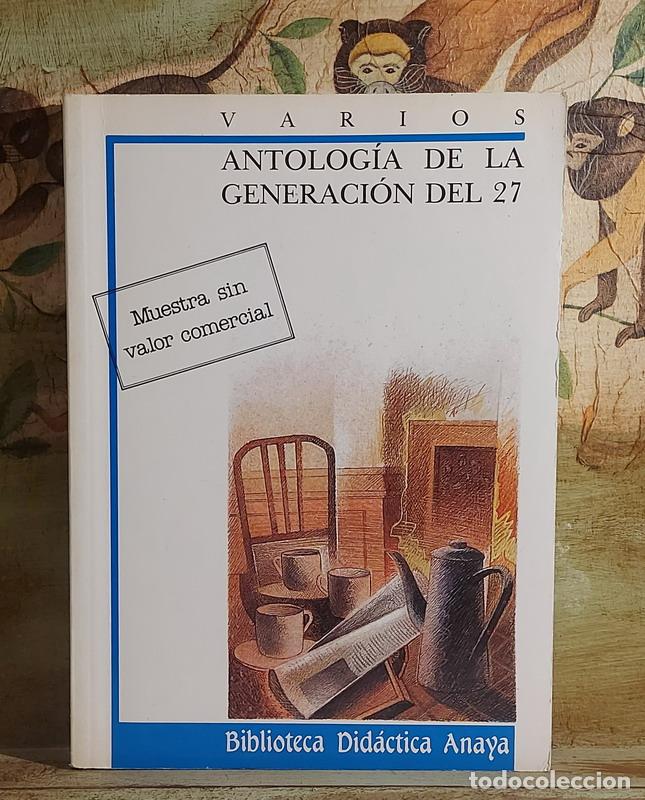 Libros: Antolog&iacute;a de la Generaci&oacute;n del 27 - VV.AA. - Foto 1