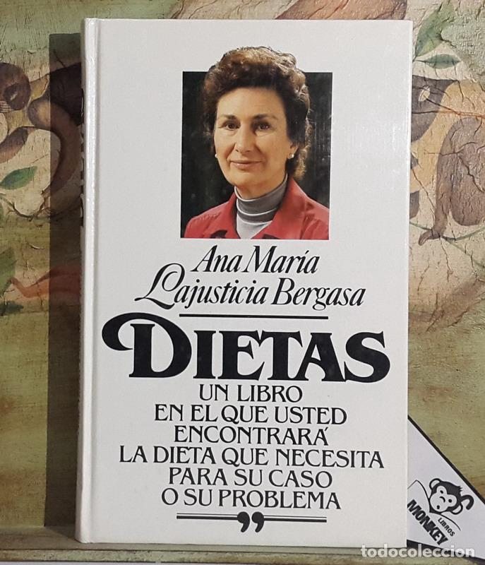 Libros: Dietas - Ana Mar&iacute;a Lajusticia Bergasa - Foto 1