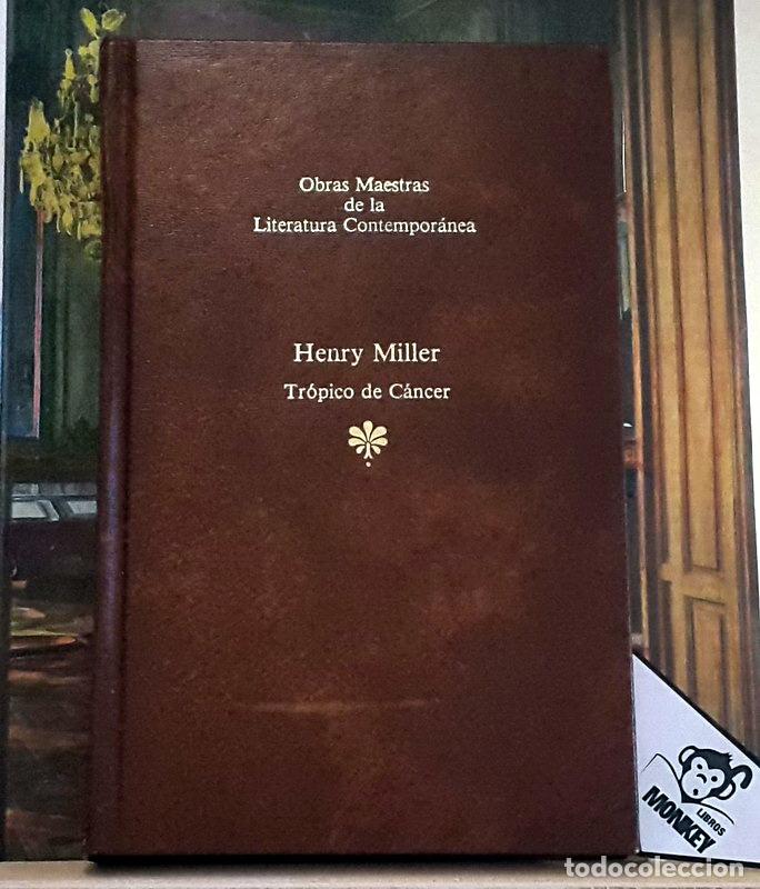 Libros: Tr&oacute;pico de C&aacute;ncer - Henry Miller - Foto 1