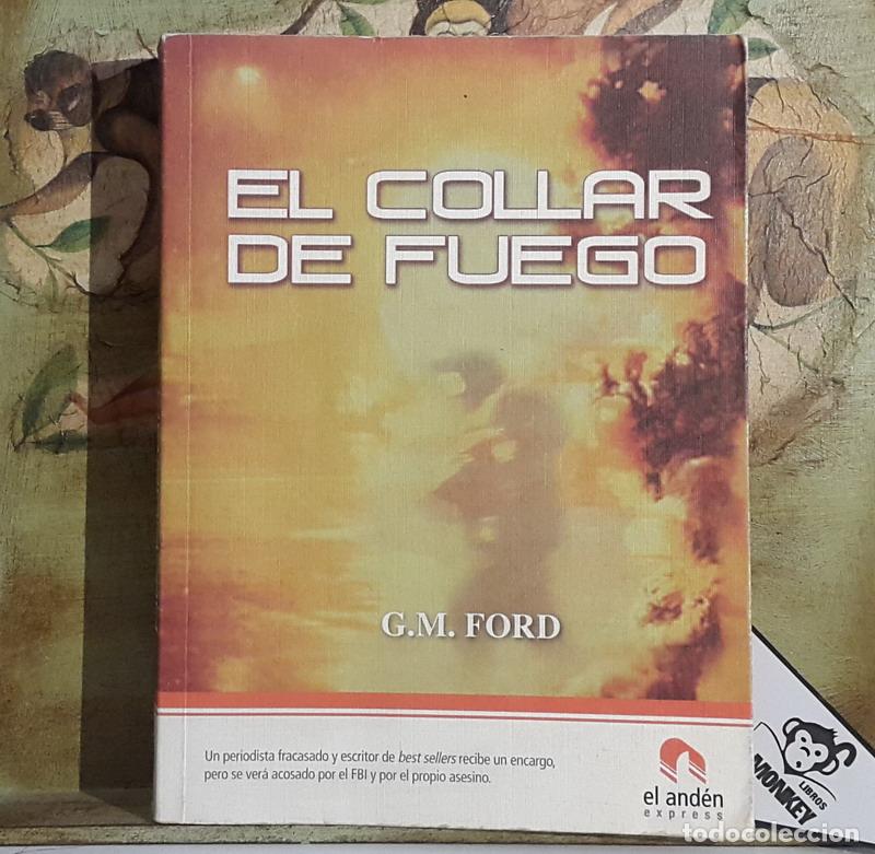 Libros: El collar de fuego - G.M. Ford - Foto 1