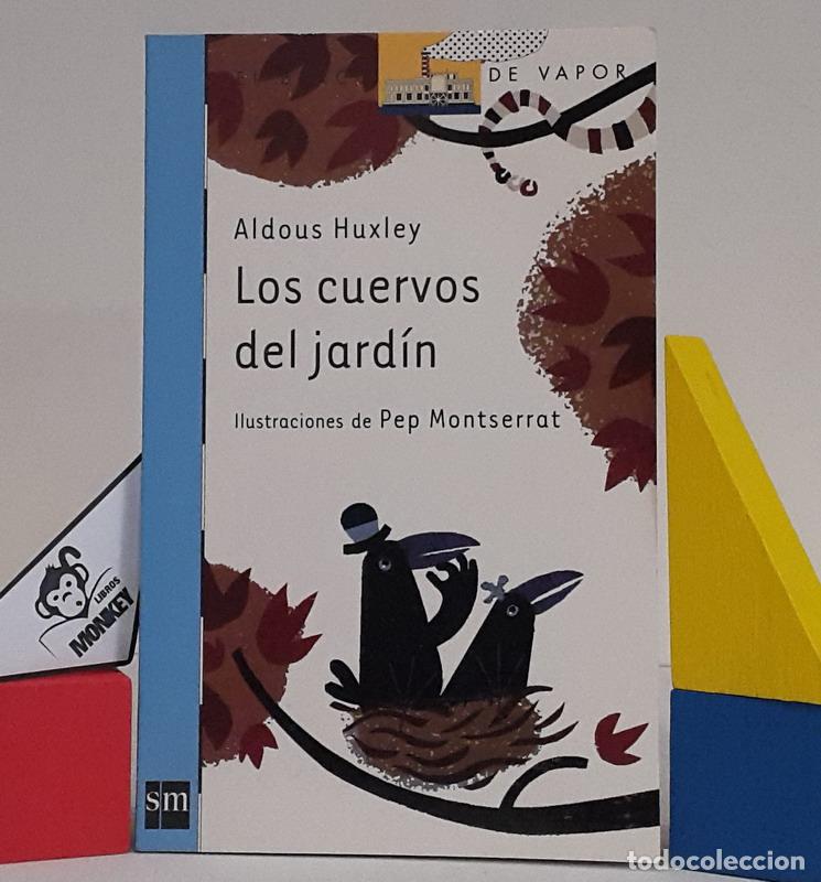 Libros: Los cuervos del jard&iacute;n - Aldous Huxley - Foto 1