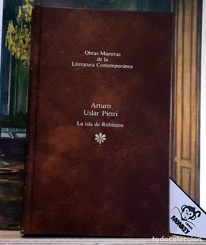 Libros: La isla de Robinson - Arturo Uslar Pietri - Foto 1