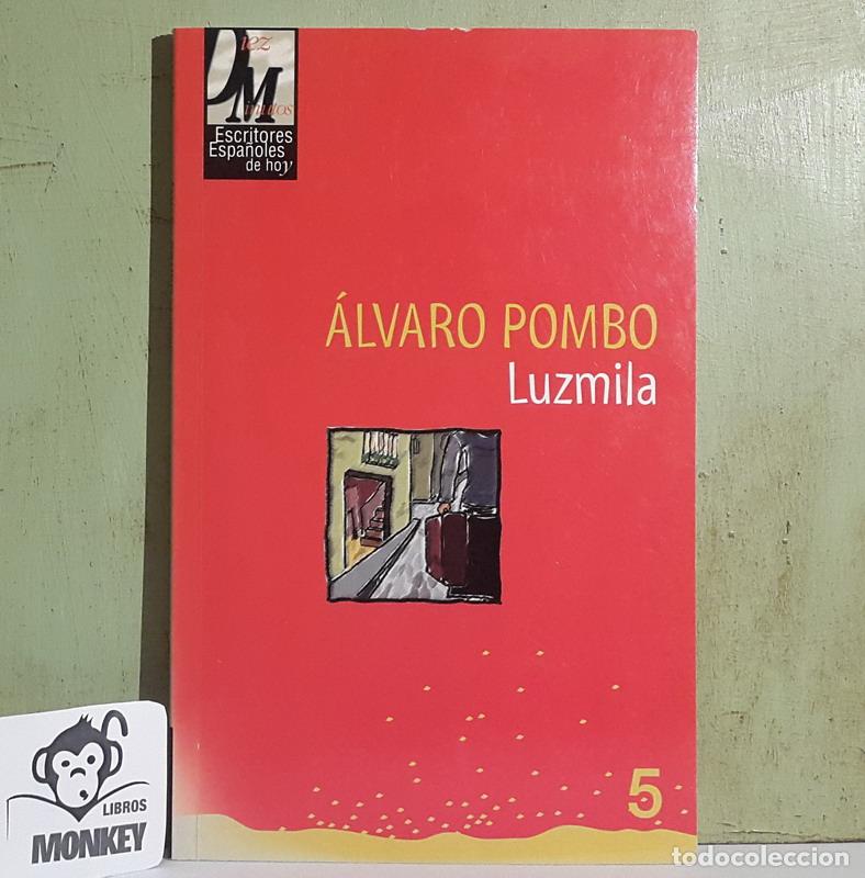 Libros: Luzmila - &Aacute;lvaro Pombo - Foto 1
