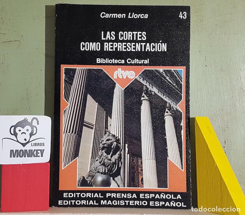 Libros: Las Cortes commo representaci&oacute;n - Carmen Llorca - Foto 1