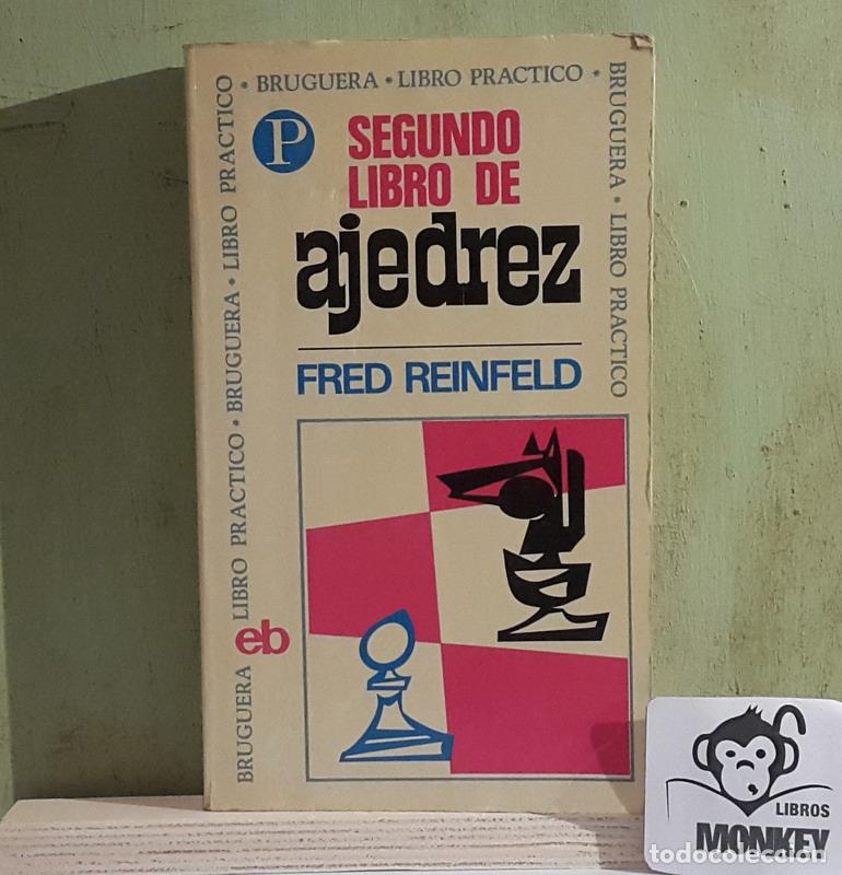 Libros: Segundo libro de Ajedrez - Fred Reinfeld - Foto 1