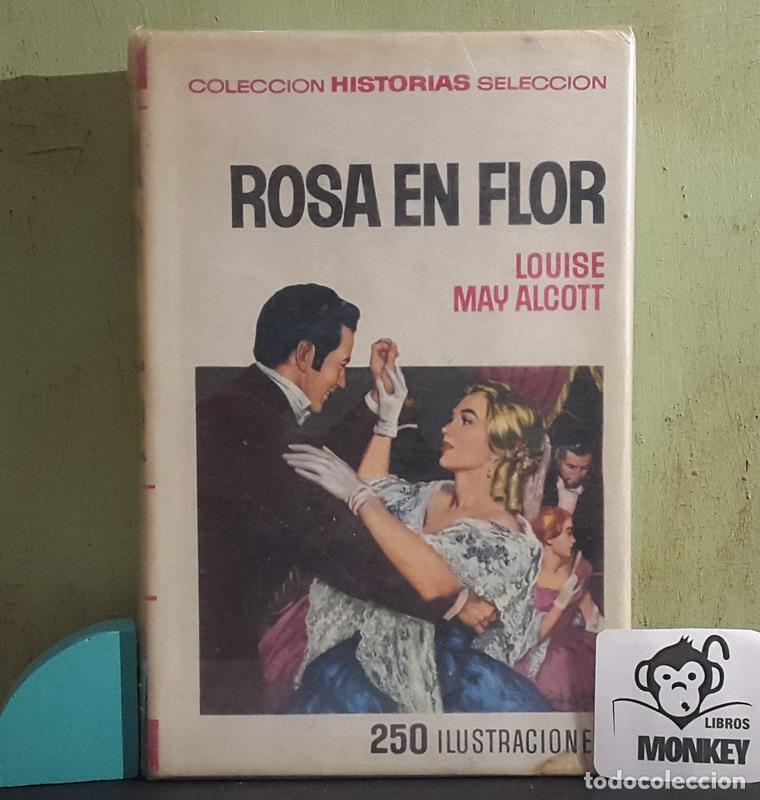 Libros: Rosa en flor - Louise May Alcott - Foto 1