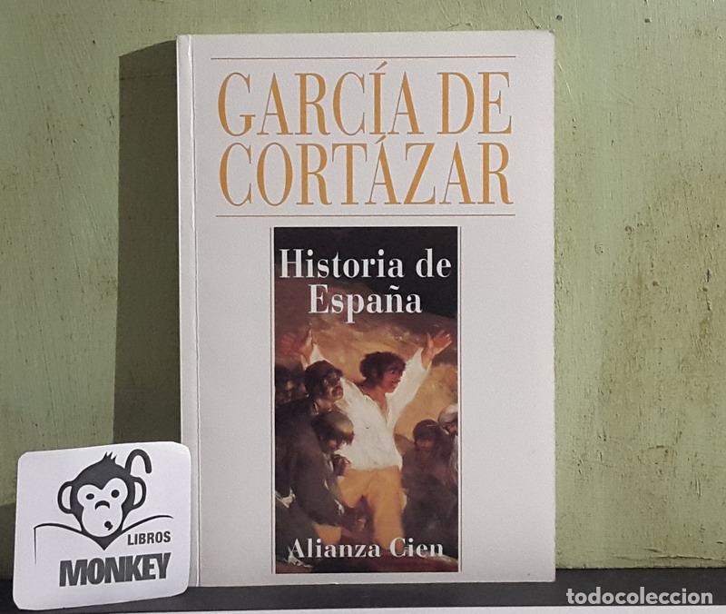 Libros: Historia de Espa&ntilde;a - Garc&iacute;a de Cort&aacute;zar - Foto 1