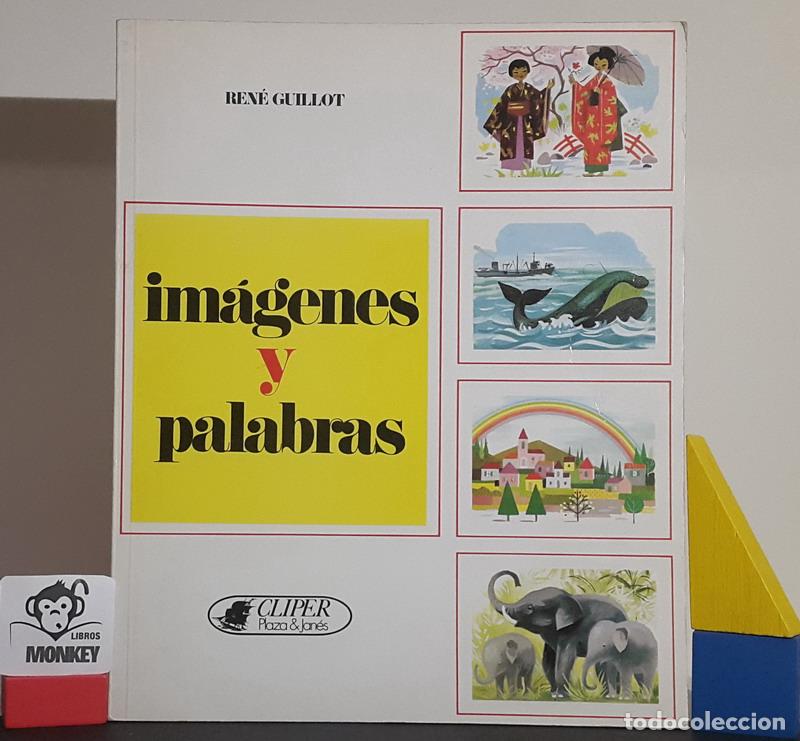 Libros: Im&aacute;genes y palabras - Ren&eacute; Guillot - Foto 1