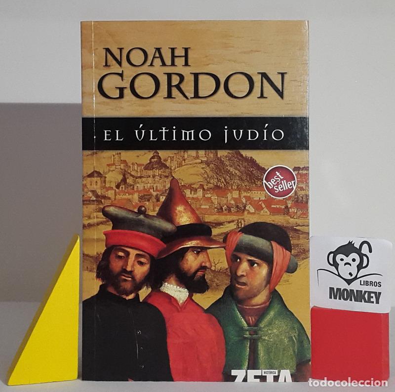 Libros: El &uacute;ltimo jud&iacute;o - Noah Gordon - Foto 1
