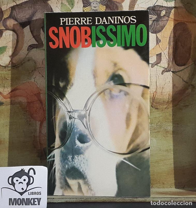 Libros: Snobissimo o El deseo de parecer - Andr&eacute;s Bosch - Foto 1