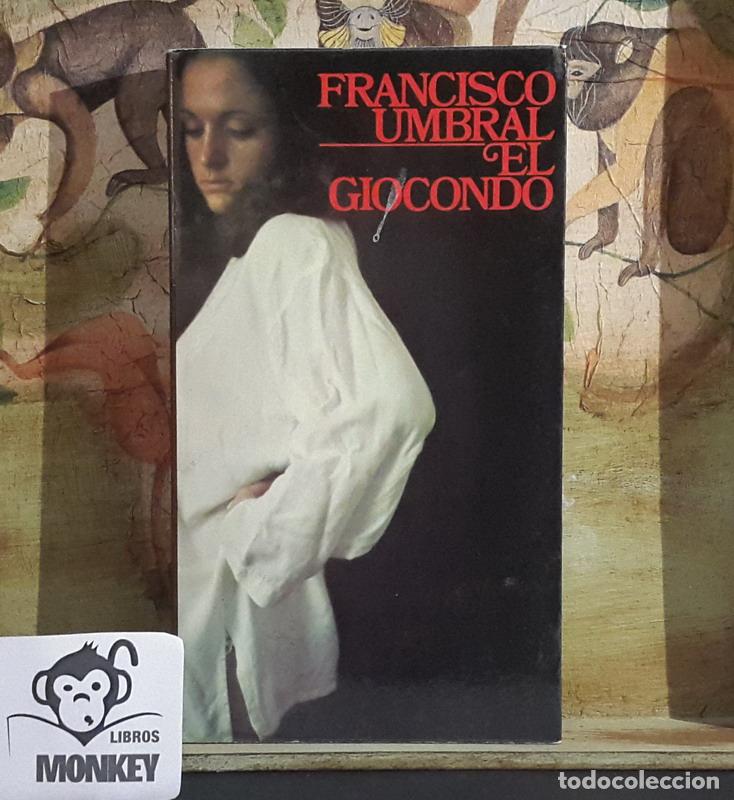 Libros: El Giocondo - Francisco Umbral - Foto 1