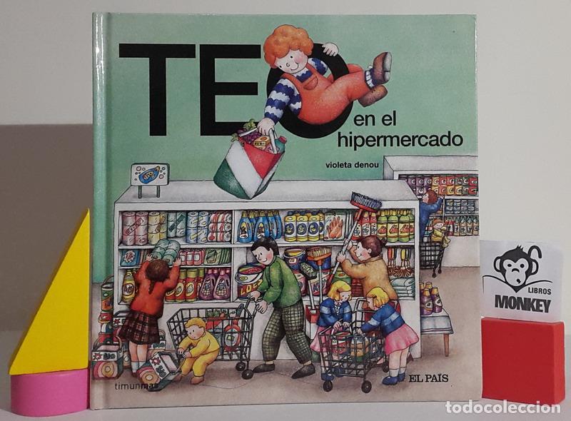 Libros: Teo en el hipermercado - Violeta Denou - Foto 1