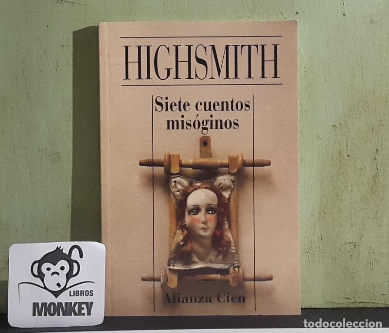 Libros: Siete cuentos mis&oacute;ginos - Patricia Highsmith - Foto 1