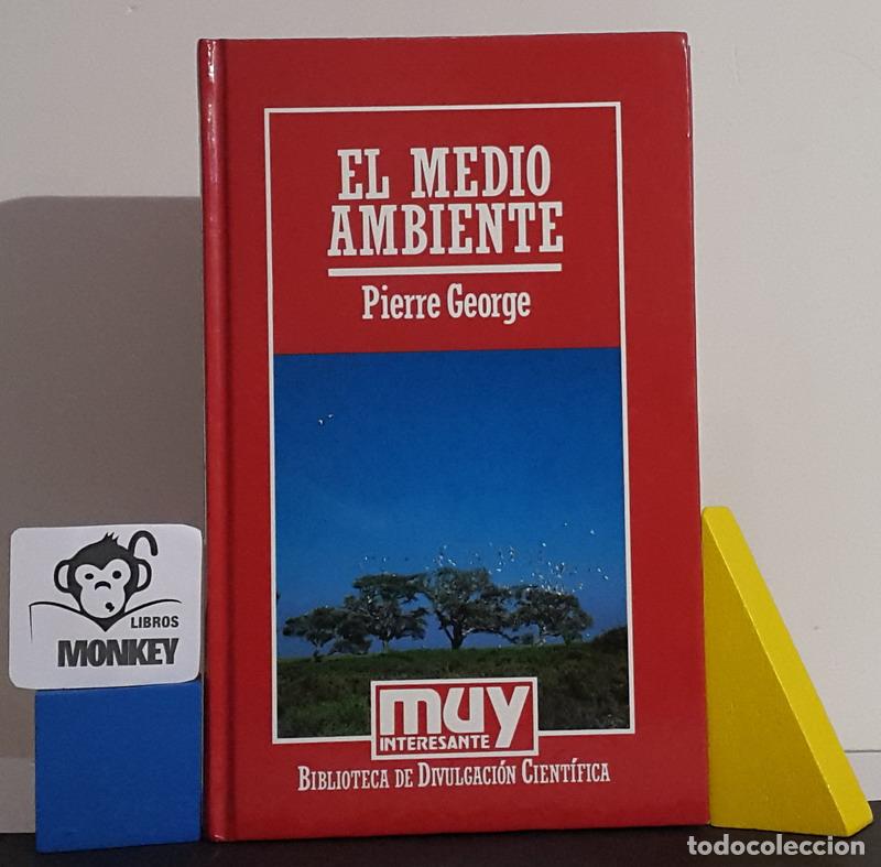 Libros: El Medio Ambiente - Pierre George - Foto 1