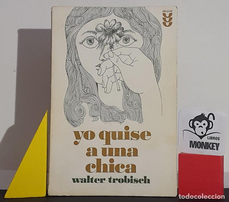 Libros: Yo quise a una chica - Walter Trobisch - Foto 1