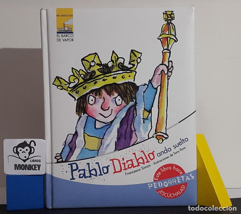Libros: Pablo Diablo anda suelto - Francesca Simon - Foto 1