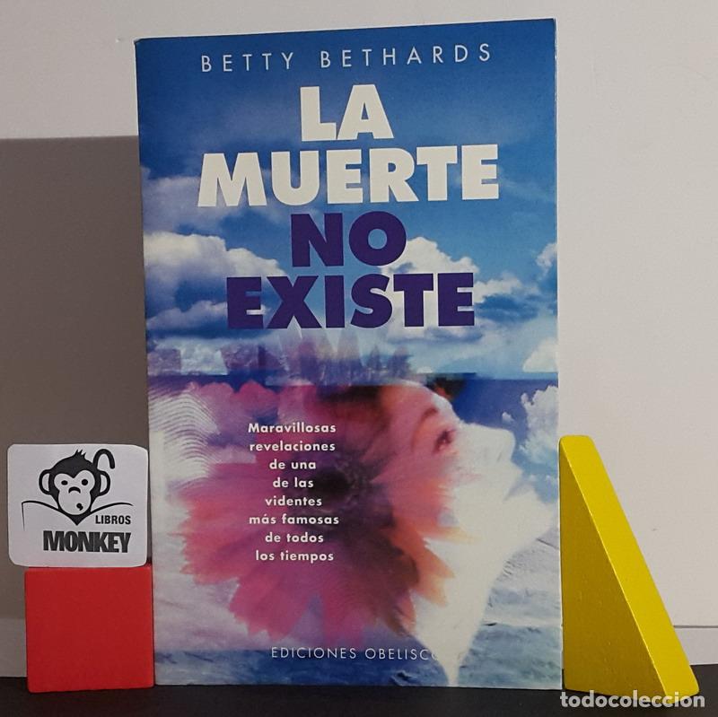 Libros: La muerte no existe - Betty Bethards - Foto 1