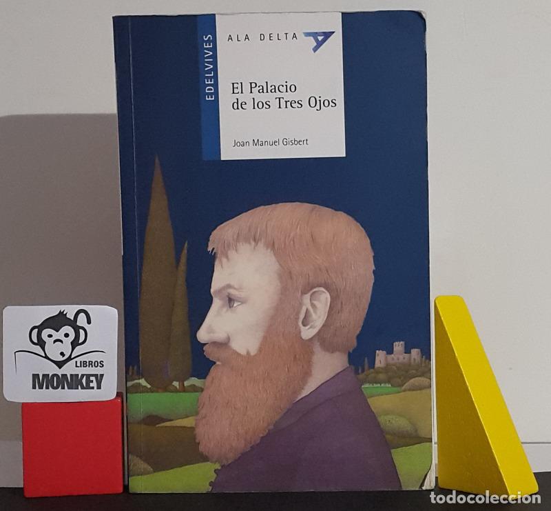 Libros: El Palacio de los Tres Ojos - Joan Manuel Gisbert - Foto 1