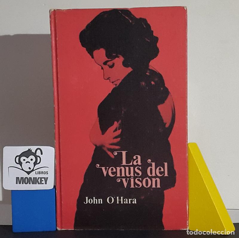 Libros: La venus del vis&oacute;n - John O&acute;Hara - Foto 1