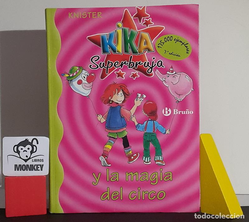 Libros: Kika Superbruja y la magia del circo - Knister - Foto 1