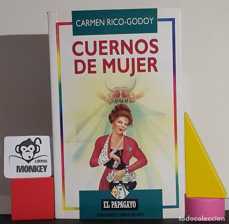 Libros: Cuernos de mujer - Carmen Rico-Godoy - Foto 1