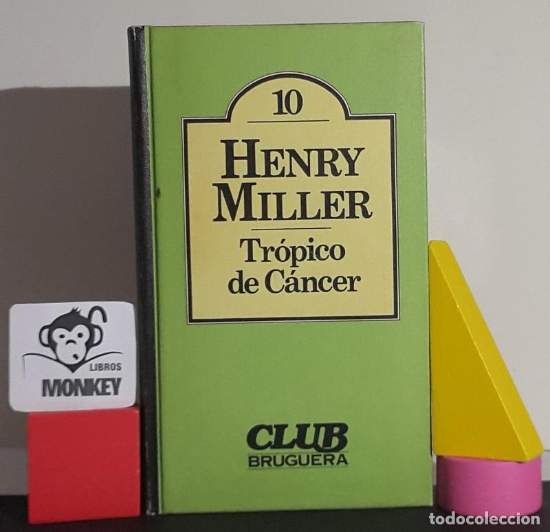 Libros: Tr&oacute;pico de C&aacute;ncer - Henry Miller - Foto 1