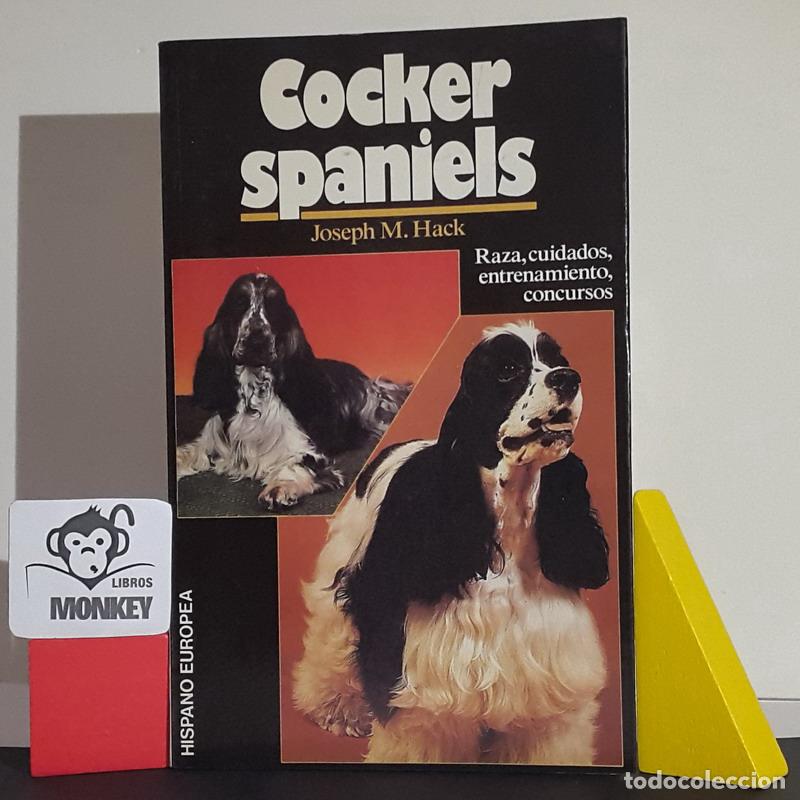 Libros: Cocker Spaniels. Raza, cuidados, entrenamiento, concursos - Joseph M. Hack - Foto 1
