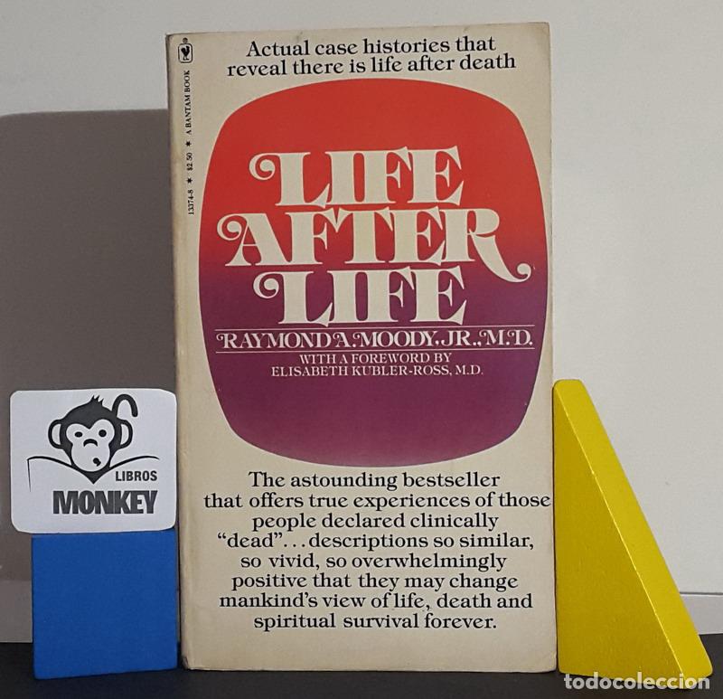 Libros: Life after life - Raymond A. Moody, Jr; M.D.