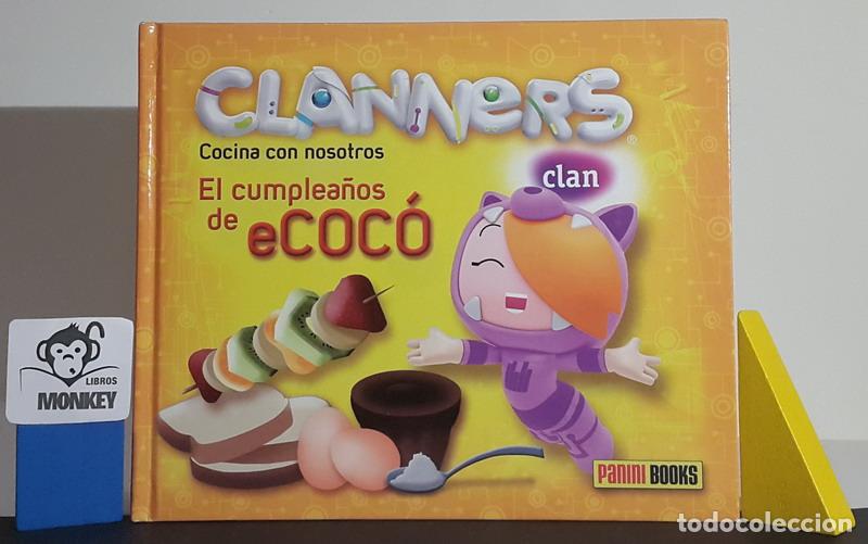Libros: El cumplea&ntilde;os de eCoc&oacute;. Clanners. Cocina con nosotros - d+font comunicaci&oacute; creativa - Foto 1
