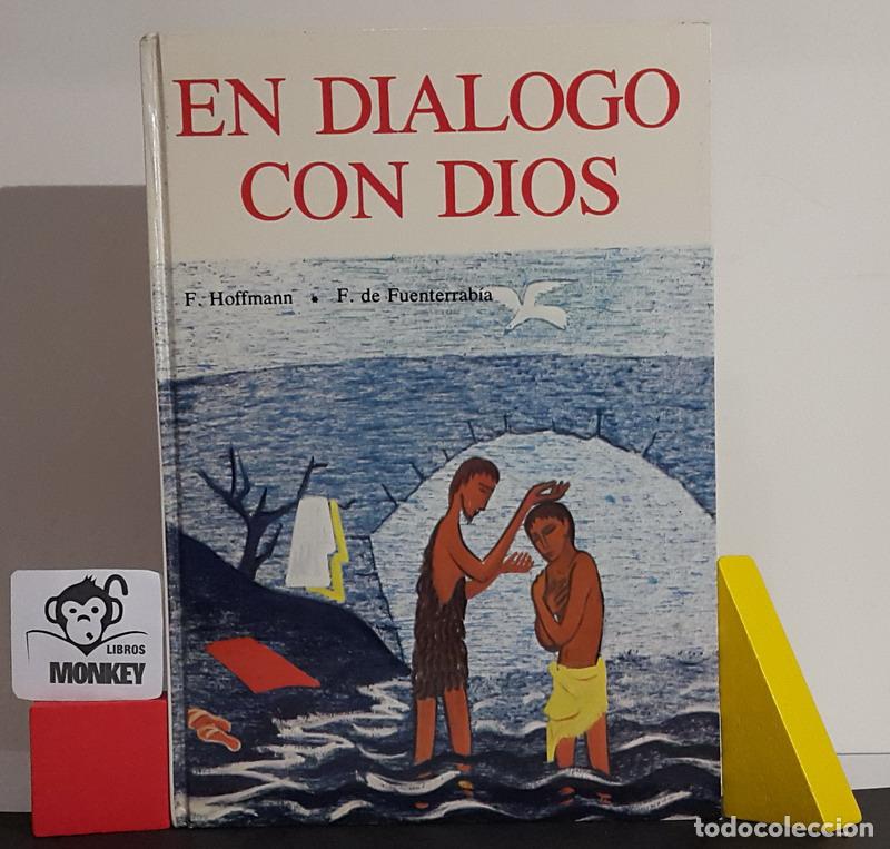 Libros: En di&aacute;logo con Dios - F. Hoffmann, F. de Fuenterrab&iacute;a - Foto 1
