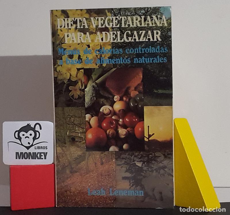 Libros: Dieta vegetariana para adelgazar - Leah Leneman - Foto 1