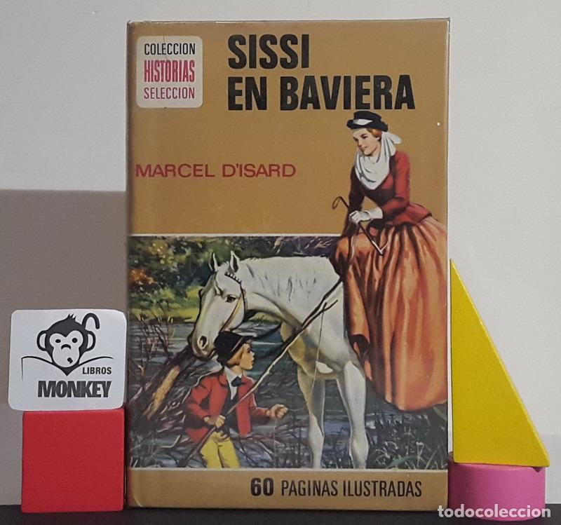 Libros: Sissi en Baviera - Marcel D&acute;Iscard - Foto 1