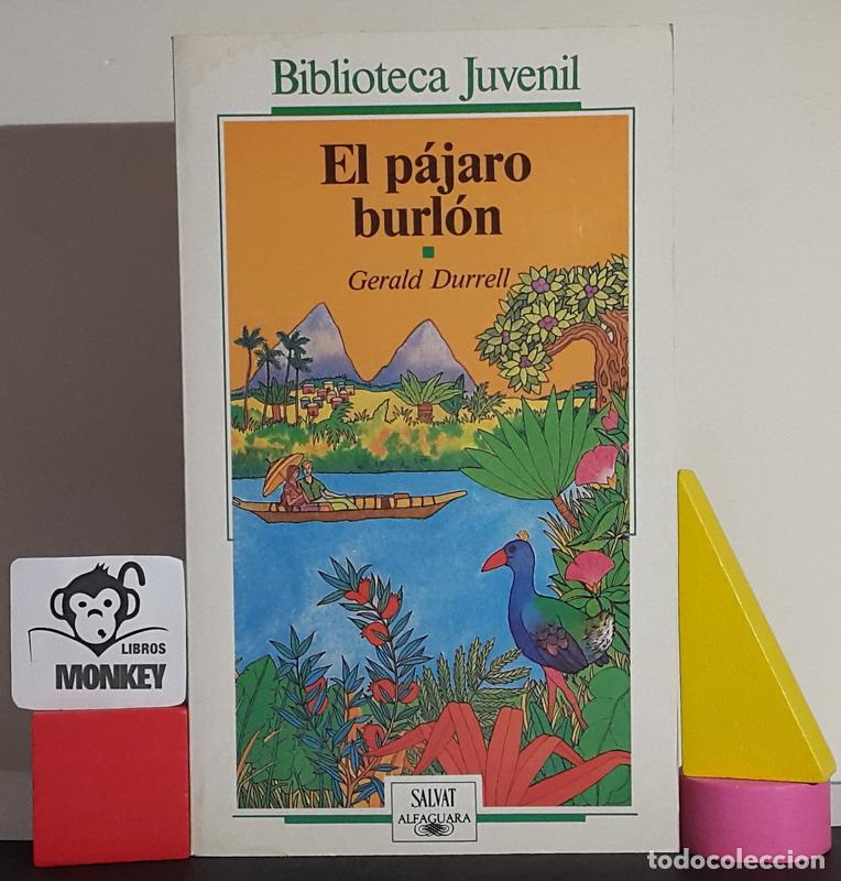 Libros: El p&aacute;jaro burl&oacute;n - Gerald Durrell - Foto 1